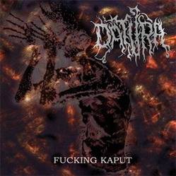 Datura (UKR) : Fucking Kaput